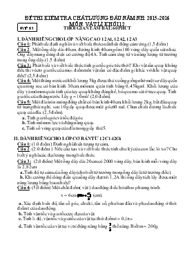 Đề thi kiểm tra chất lượng đầu năm năm học 2015 - 2016 môn Vật lí khối 12 thời gian làm bài 60 phút